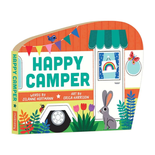 Happy Camper by Hoffman & Harrison, Chronicle Books, eco-friendly Books, Mountain Kids Toys
